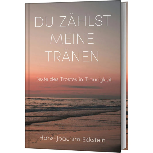 Du zählst meine Tränen