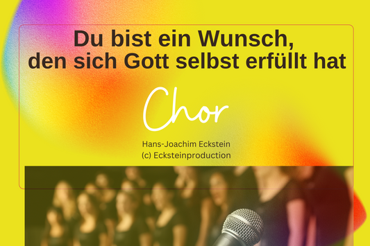 You are a wish (Chorus) Hans-Joachim Eckstein