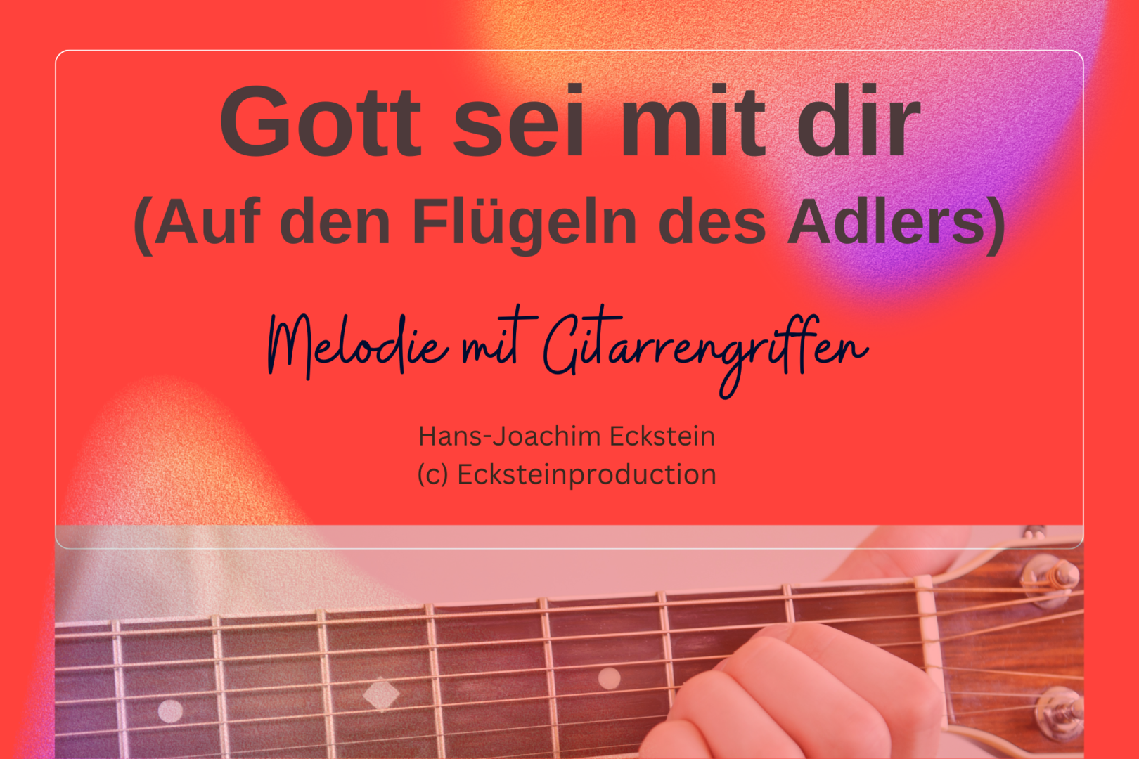 Ich Bin So Glücklich Mit Dir Text Gott sei mit dir - Auf den Flügeln des Adlers (Melodie mit Gitarrengri