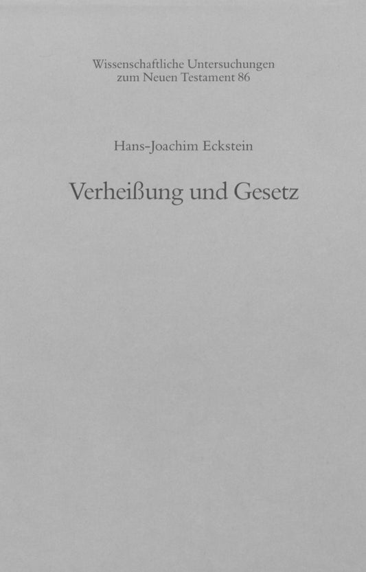 Verheißung und Gesetz Hans-Joachim Eckstein